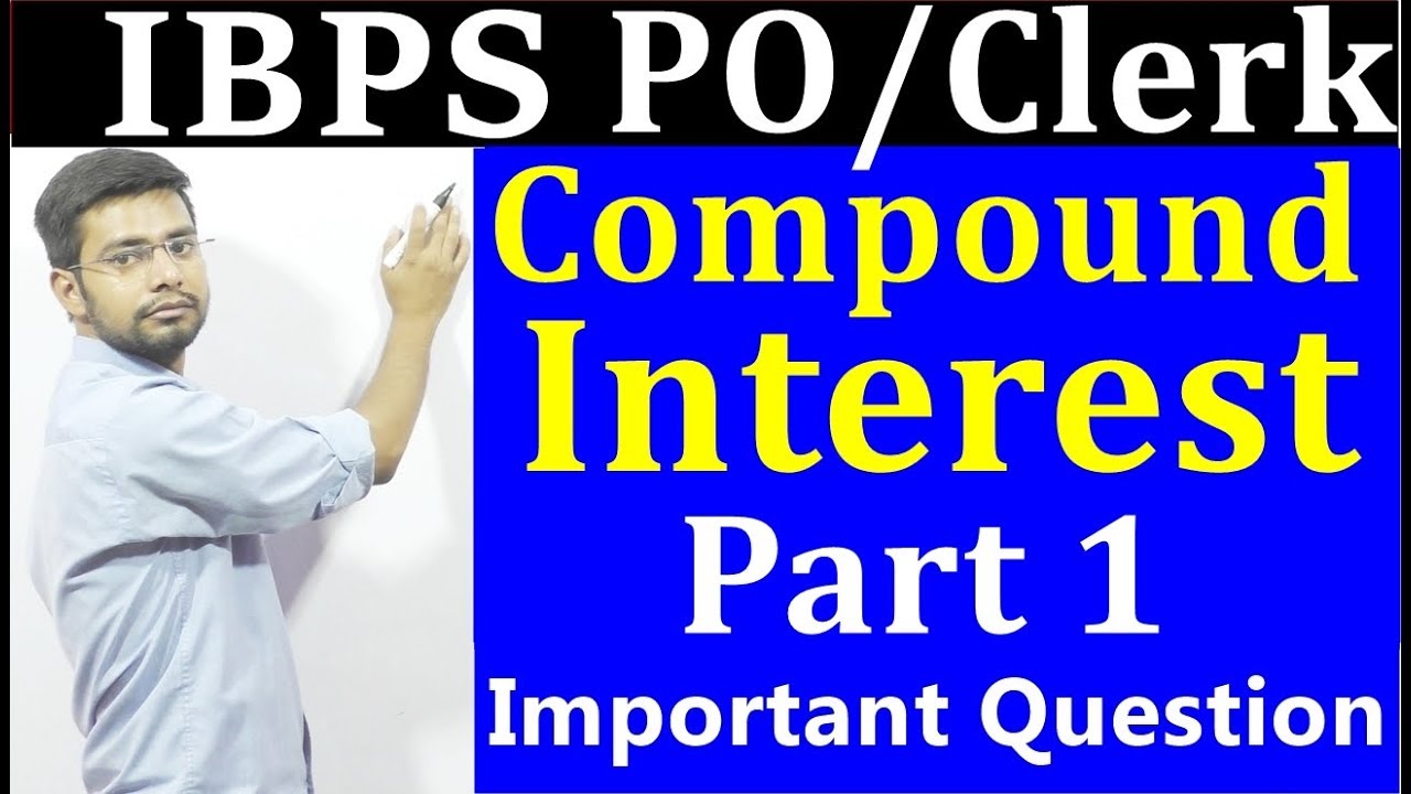 Compound Interest | CI and SI Tricks For IBPS RRB PO/Clerk | Bank Po ...