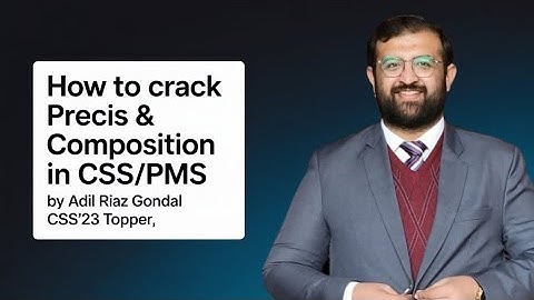 Hoe je Precis & Composition in CSS/PMS kunt kraken door Adil Riaz Gondal CSS