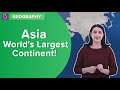 Asia's Diverse Geography and Cultural Richness