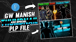 GW MANISH FREE FIRE THUMBNAIL PLP FILE | FACT VIDEO PLP FILE | FREE FIRE FACT THUMBNAIL PLP FILE |