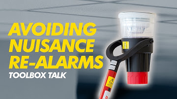 TOOLBOX TALK - How to AVOID Nuisance Re-Alarms