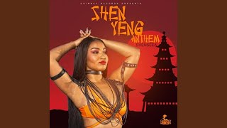 Shen Yeng Anthem