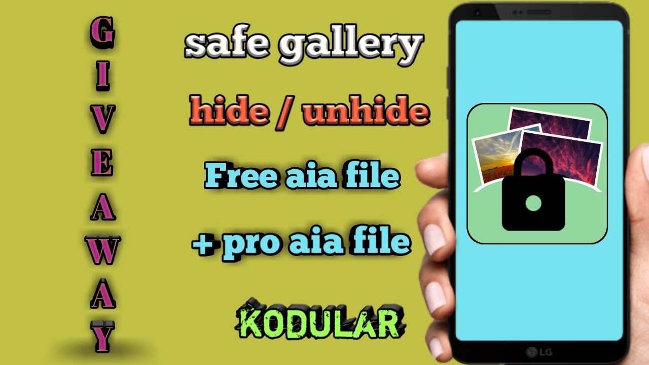 safe gallery aia file giveaway | pro aia file | free aia file for kodular