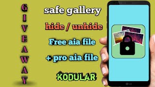 safe gallery aia file giveaway | pro aia file | free aia file for kodular screenshot 1