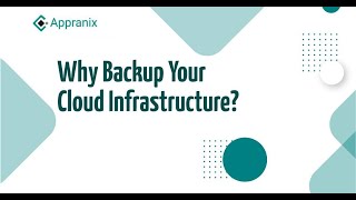Why Backup Your Cloud Infrastructure?