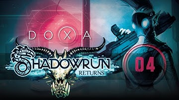 Shadowrun Returns - 04 - THE SEAMSTRESSES UNION