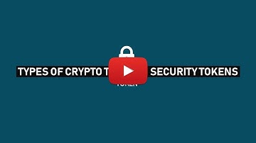 Types of Crypto Tokens- Security Tokens