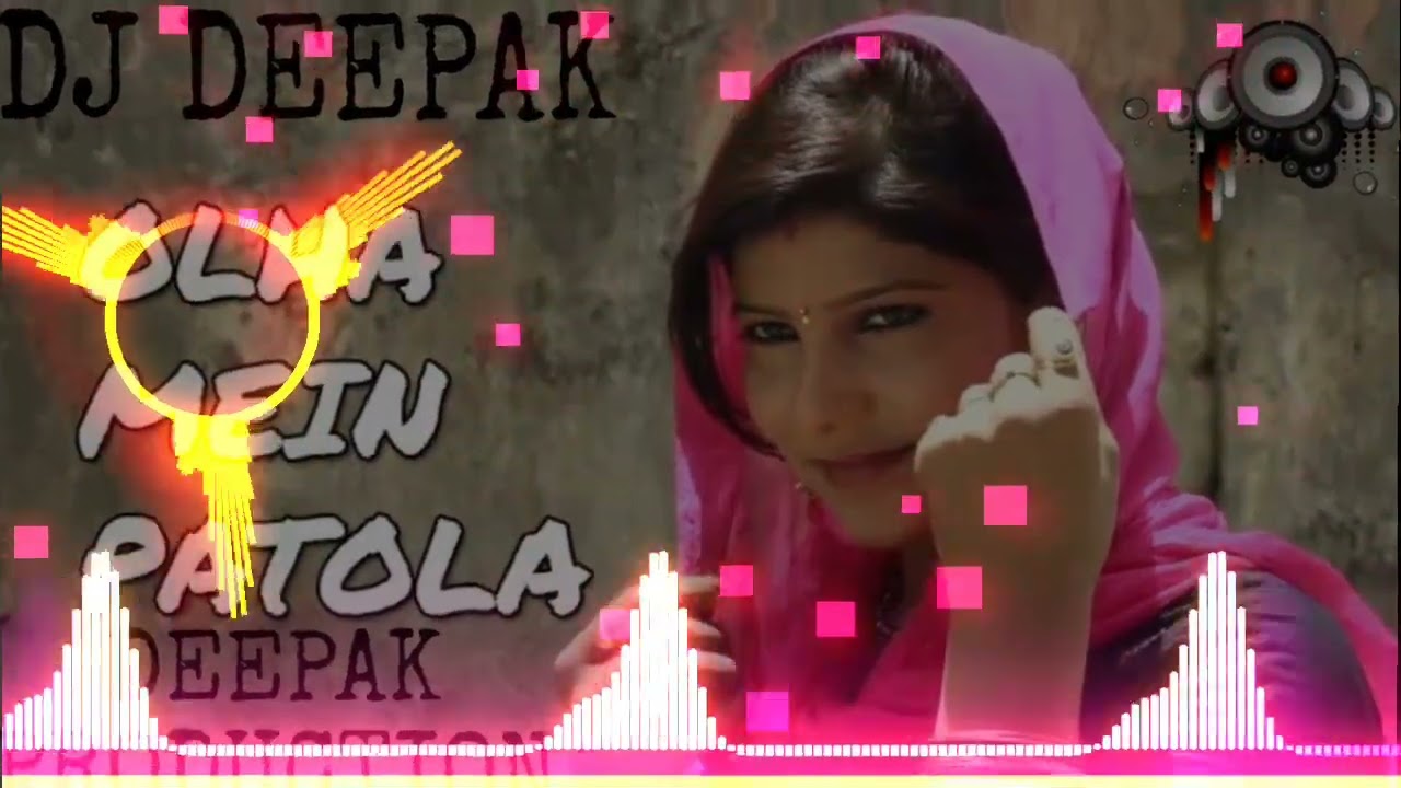 OLHA MEIN PATOLA AJAY HOODA OLD SUPERHIT HARYANVI SONG REMIX DJ DEEPAK PRODUCTION #remix2023