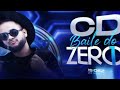 Cd baile do zero1 mixed by dj andr rocha