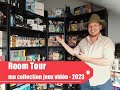 Room tour  ma collection de jeux vido  2023