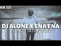 Gambar cover Dj Alone X Ena Ena Viral Tiktok Remix Slow Beat Terbaru 2021 FullBass