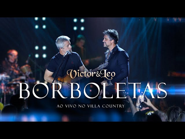 Victor & Leo - Borboletas (Villa Country) class=