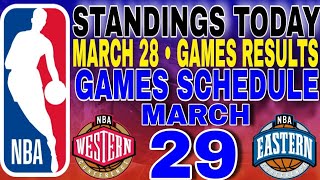 nba standings today March 28, 2024 | games results | games schedule March 29, 2024