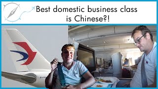 China Eastern Airlines - Domestic Business Class Review