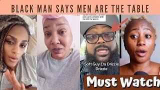 Black Man Applauds The Soft Guy Era Says Men Are The Table - Must Watch screenshot 2