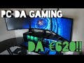 PC DA GAMING DA 620€