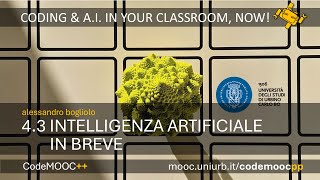 CodeMOOCpp 4.3 - Intelligenza Artificiale in breve