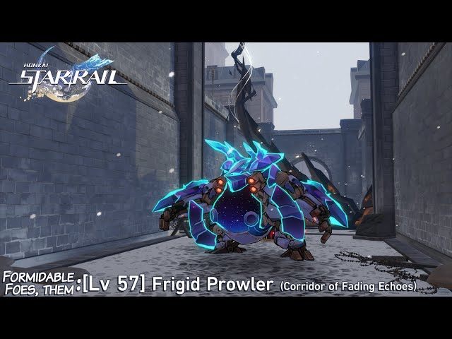 Frigid Prowler, Honkai: Star Rail Wiki