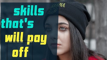 8 Skills That Are Hard To Learn But Will Pay Off Forever