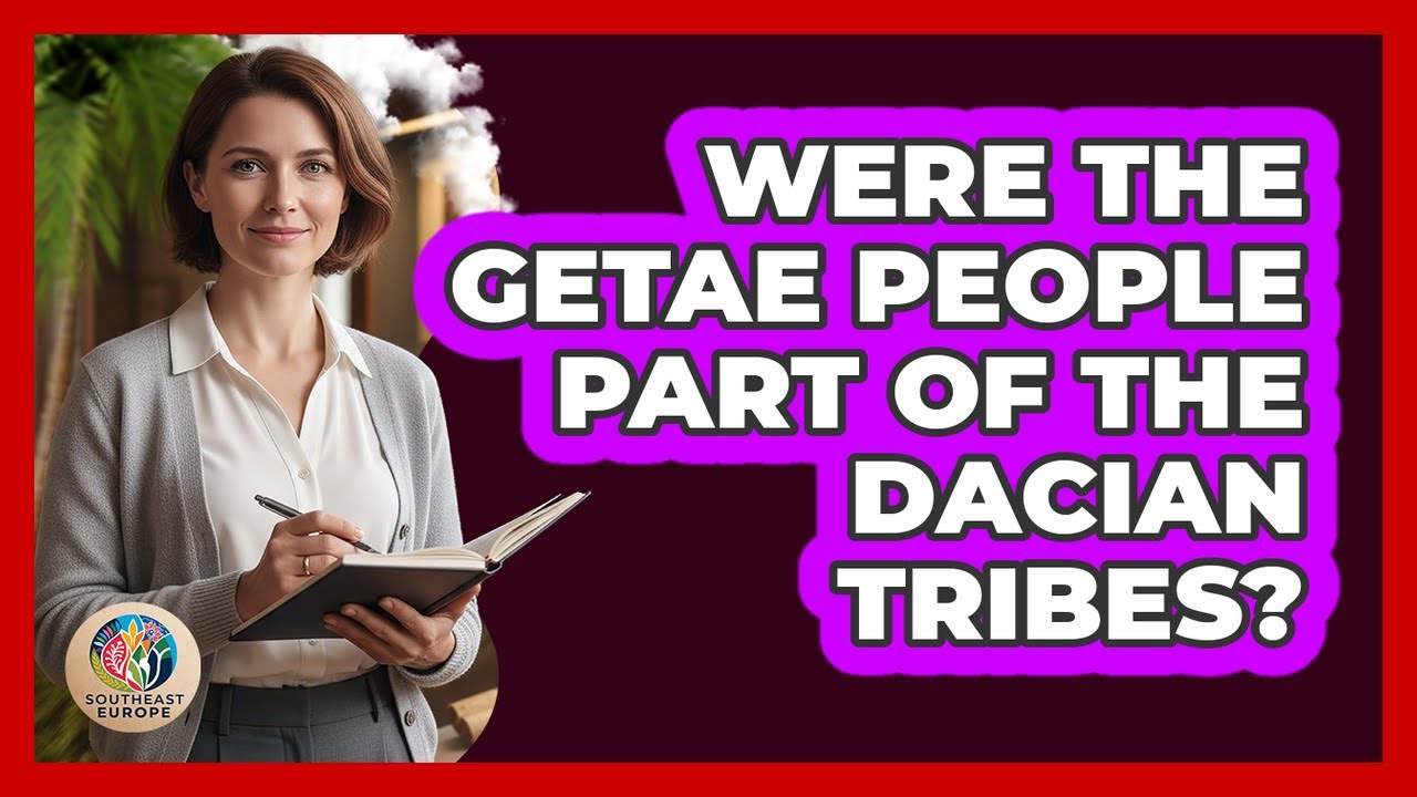 Were The Getae People Part Of The Dacian Tribes?
