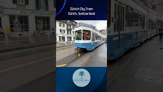 Zürich City Tram - Zürich, Switzerland