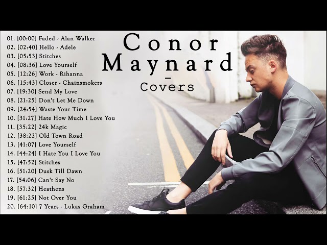 Best Cover Songs of Conor Maynard 2021 class=