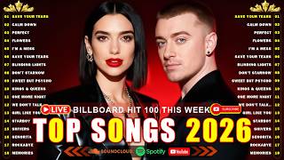 The Weeknd Bruno Mars Maroon 5 Coldplay Dua Lipa Adele Lady Gaga Ed Sheeran  Pop  2026