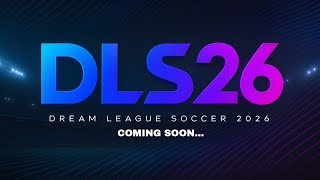Dream League Soccer 2026 – Trailer | New Features & Gameplay .