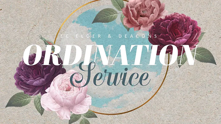 03 06 2022 Elder & Deacons Ordination Service