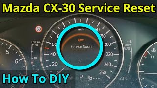 Mazda CX-30 Service Soon Warning Reset - How To DIY