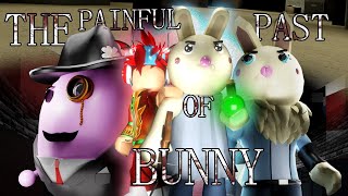 THE PAINFUL PAST OF BUNNY || EMOTIONAL ROBLOX PIGGY ANIMATION ||