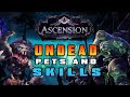 UNDEAD PETS | SKILLS + LOCATION - Ascension LEAGUE 3 GUIDE