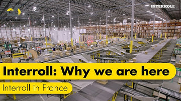 Interroll: Why we are here - Interroll in France