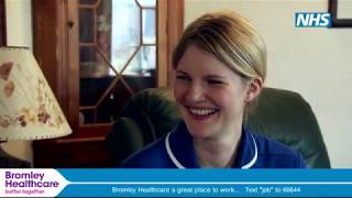 Why work in Community Nursing with Bromley Healthcare?