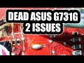 ASUS ROG G731G Laptop Repair won't power on. This one has 2 issues