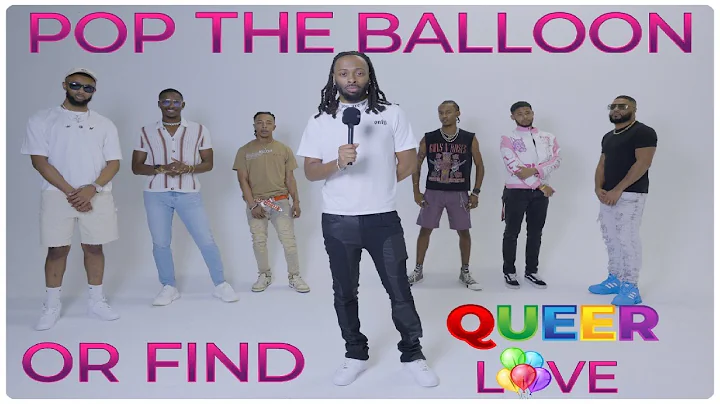 Ep 1: Pop The Balloon or Find QUEER Love | With Trackz