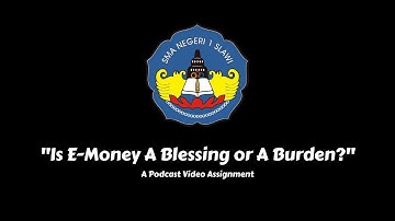 "Is E-Money A Blessing or A Burden?" | Digital Talks!