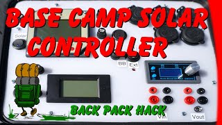 Base Camp Solar Controller by Back Pack Hack 214 views 8 months ago 8 minutes, 32 seconds