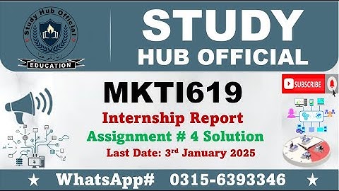 MKTI619 internship report assignment 4 solution 2024  mkti619 #mkti619 #vu #internshipreport