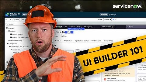 UI Builder 101 w/Chris Johnson