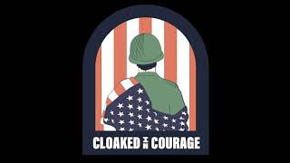 Cloaked In Courage Trailer