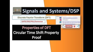 Circular Time Shift Property of DFT | Properties of DFT