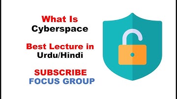 What is Cyberspace? || Cyber security || Lecture in Urdu/Hindi