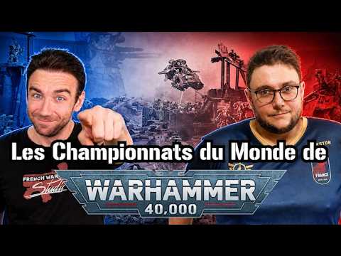 TOUT SAVOIR SUR LES CHAMPIONNATS DU MONDE DE WARHAMMER !