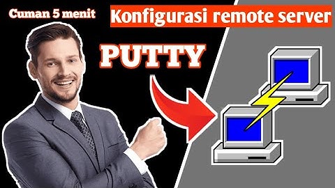 Konfigurasi remote server di Debian 11(PuTTY)