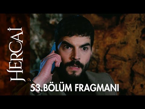 Hercai 53. Bölüm Fragmanı