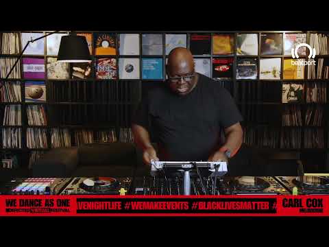 Carl Cox DJ set - We Dance As One | @Beatport Live