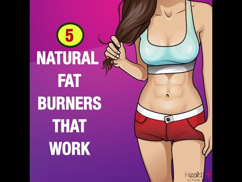 5 Natural Fat Burners That Work