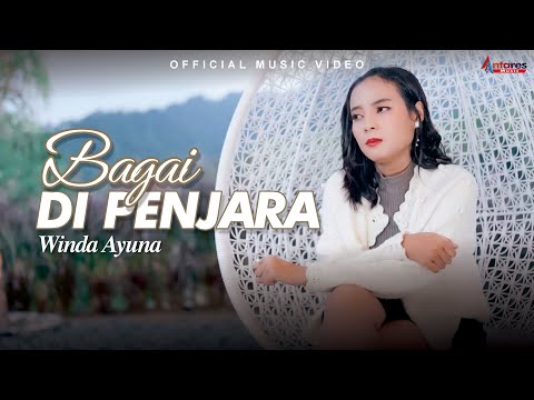 Winda Ayuna - Bagai Di Penjara (Official Music Video)