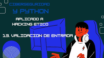 Python desde cero - Validación de Entradas en Python | Explicado para principiantes